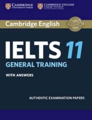IELTS 11 General Training With Answers Authentic Examination Papers