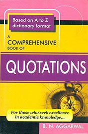 A Comprehensive Book Of Quotations