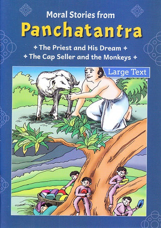 Panchatantra The Priest And His Dream The Cap Seller And The Monkeys