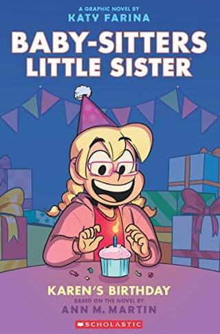 Baby-Sitters Little Sister : Karen's Birthday