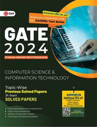 GATE 2024 Computer Science & Information Technology Topic -Wise Previous Solved Papers 34 Year's Solved Papers