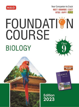 MTG Foundation Course Class 9 Biology Book - Your Companion to Crack NTSE-NVS-KVPY-BOARDS-NEET-NSO Olympiad, Based on Latest Pattern-2023