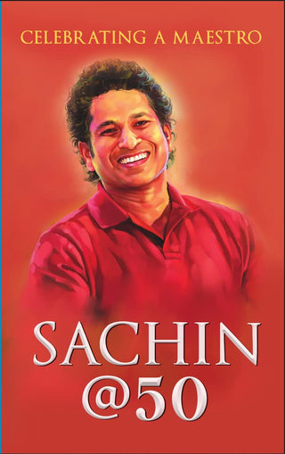 सेलिब्रेटिंग अ मेस्ट्रो : सचिन @50