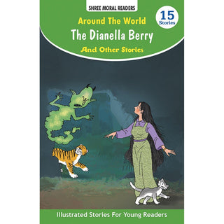 Around The World : The Dianella Berry And Other Stories
