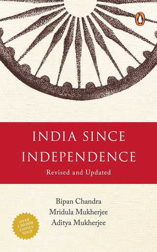 India Since Independence Revised And Updated