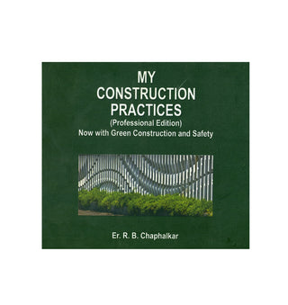 My Construction Practices