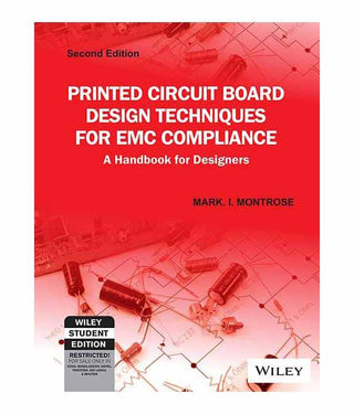 Printed Circuit Board Design Techniques For Emc Compliance