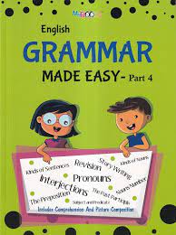 English Grammar Made Easy Part - 4