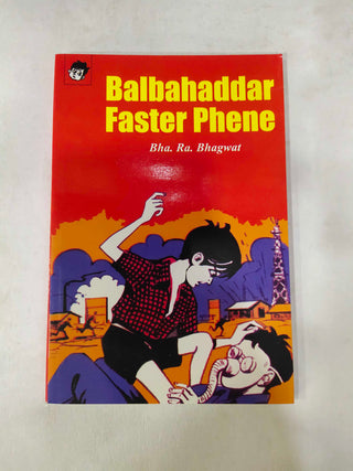 Balbahaddar Faster Phene