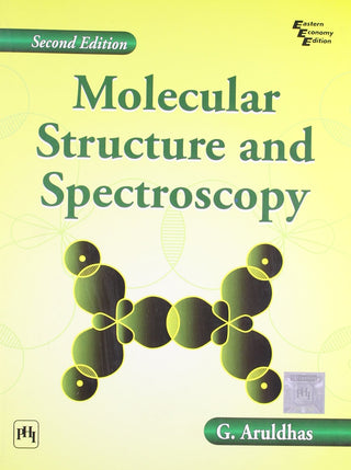 Molecular Structure And Spectroscopy