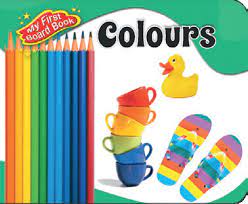 My 1St Board Book Colours