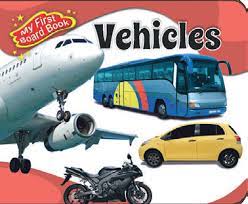 My 1st Board Book Vehicles
