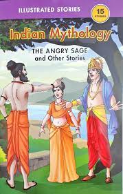 Indian Mythology The Angry Sage And Other Stories