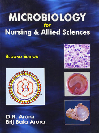 MICROBIOLOGY For Nursing & Allied Sciences