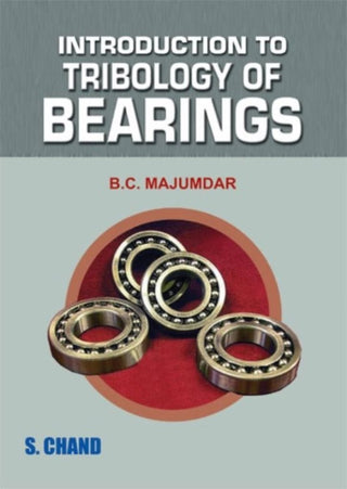 Introduction To Tribology Of Bearings