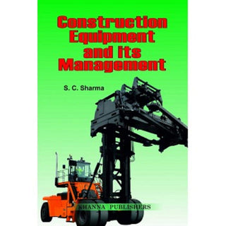 Construction Equipment And Its Management