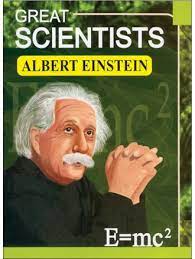 Great Scientists Albert Einstein