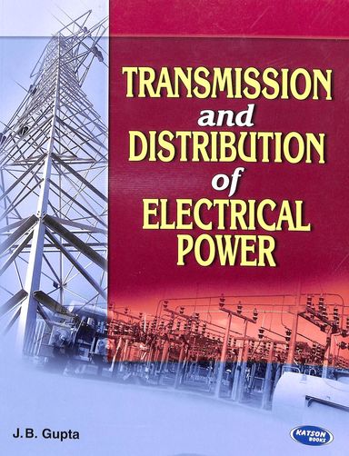 Transmission And Distribution Of Electrical Power – BookStation