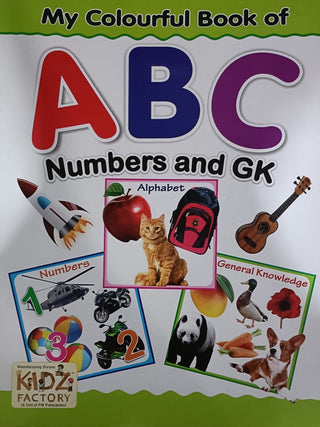 My Colourful Book Of ABC Numbers And GK