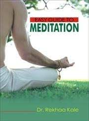 Easy Guide To Meditation