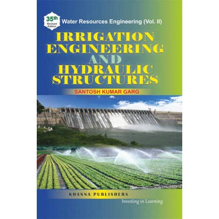 Irrigation Engineering And Hydraulic Structures