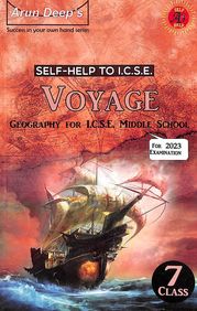 Self-Help To I.C.S.E. Voyage Geography For I.C.S.E Middle School  (7 Class)