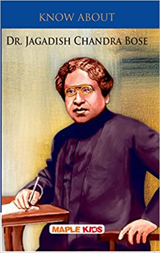 डॉ जगदीशचंद्र बोस बद्दल जाणून घ्या
