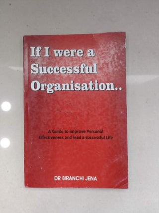 If I Were A Successful Organisation