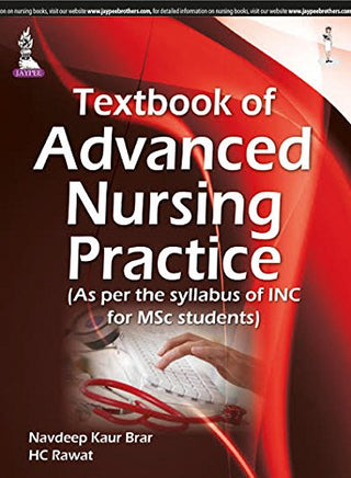 Textbook of

Advanced Nursing Practice

(As per the syllabus of INC for MSc students)