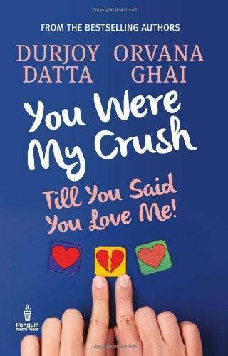 You Were My Crush Till You Said You Love Me !