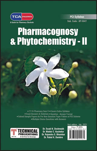 Pharmacognosy & Phytochemistry II For B Pharmacy PCI (V- BP504T) TCA PHARMA