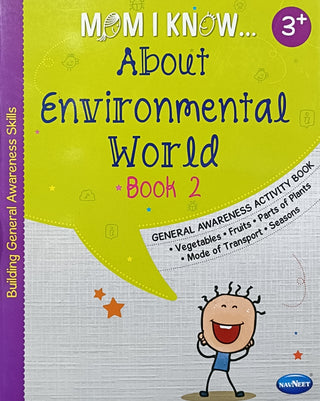 Mom I Know... About Environmental World Book 2