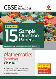 CBSE Board Exams 2023 I-Succeed 15 Sample Question Papers Mathematics (Standard) Class 10