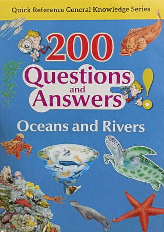 200 Questions and Answers Oceans And Rivers