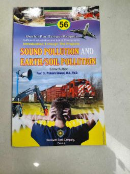 Sound Pollution And Earth ,Soil Pollution