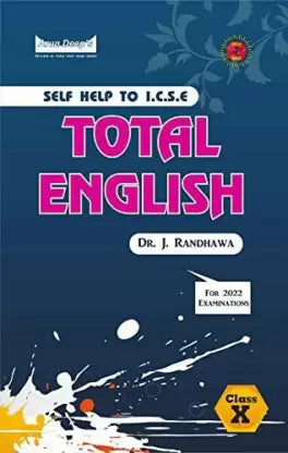 Arun Deep's Self Help To I.C.S.E. Total English Class X