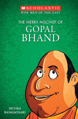 The Merry Mischief Of Gopal Bhand
