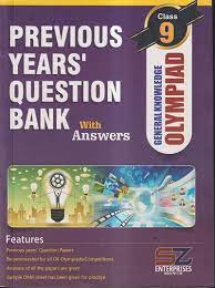 Previous Years Question Bank With Answers General Knowledge Olympiad Class 9