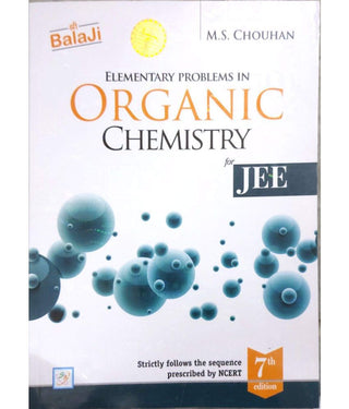 Elementary Problems In Organic Chemistry For JEE (7th Edition)