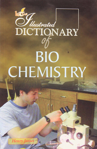 Illustrated Dictionary Of Bio Chemistry