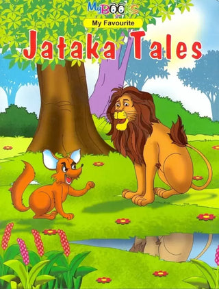 My Favourite Jataka Tales