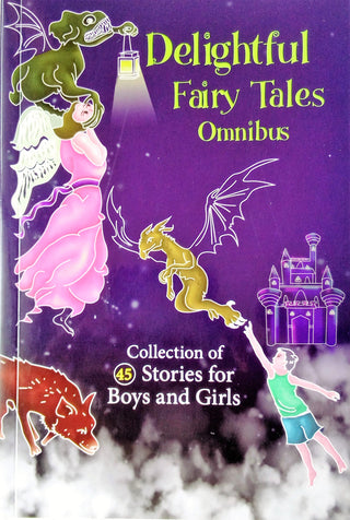 Delightful Fairy Tales Omnibus