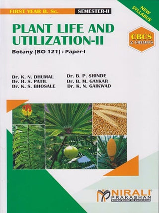 PLANT LIFE AND UTILIZATION - II Paper - I