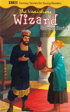 द व्हॅनिशिंग विझार्ड आणि इतर कथा