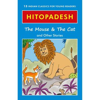 Hitopadesh The Mouse & The Cat and Other Stories