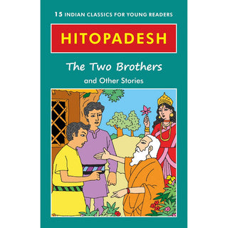 Hitopadesh The Two Brothers And Other Stories