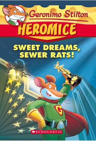 Geronimo Stilton Heromice Sweet Dreams Sewer Rats
