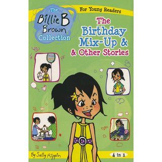 The Billieb Brown Collection The Birthday Mix Up & Other Stories