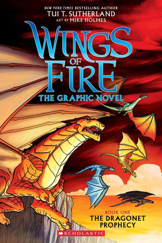 Wings Of Fire The Graphic Novel: The Dragonet Prophecy