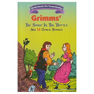 Grimms' The Spirit In The Bottle and 14 Other Stories